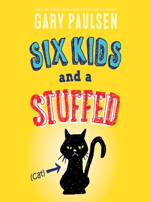 cover image of Six Kids and a Stuffed Cat